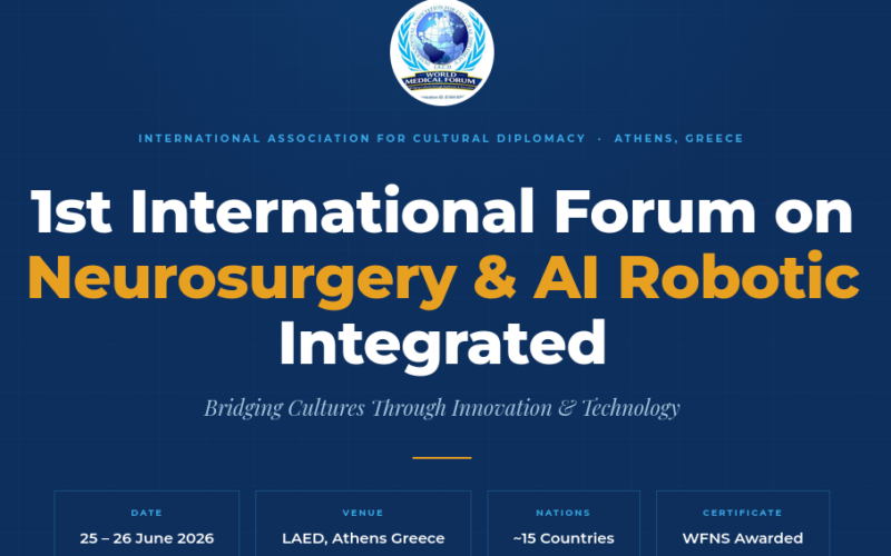 1st International Forum on Neurosurgery & AI Robotic Integrated